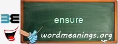 WordMeaning blackboard for ensure